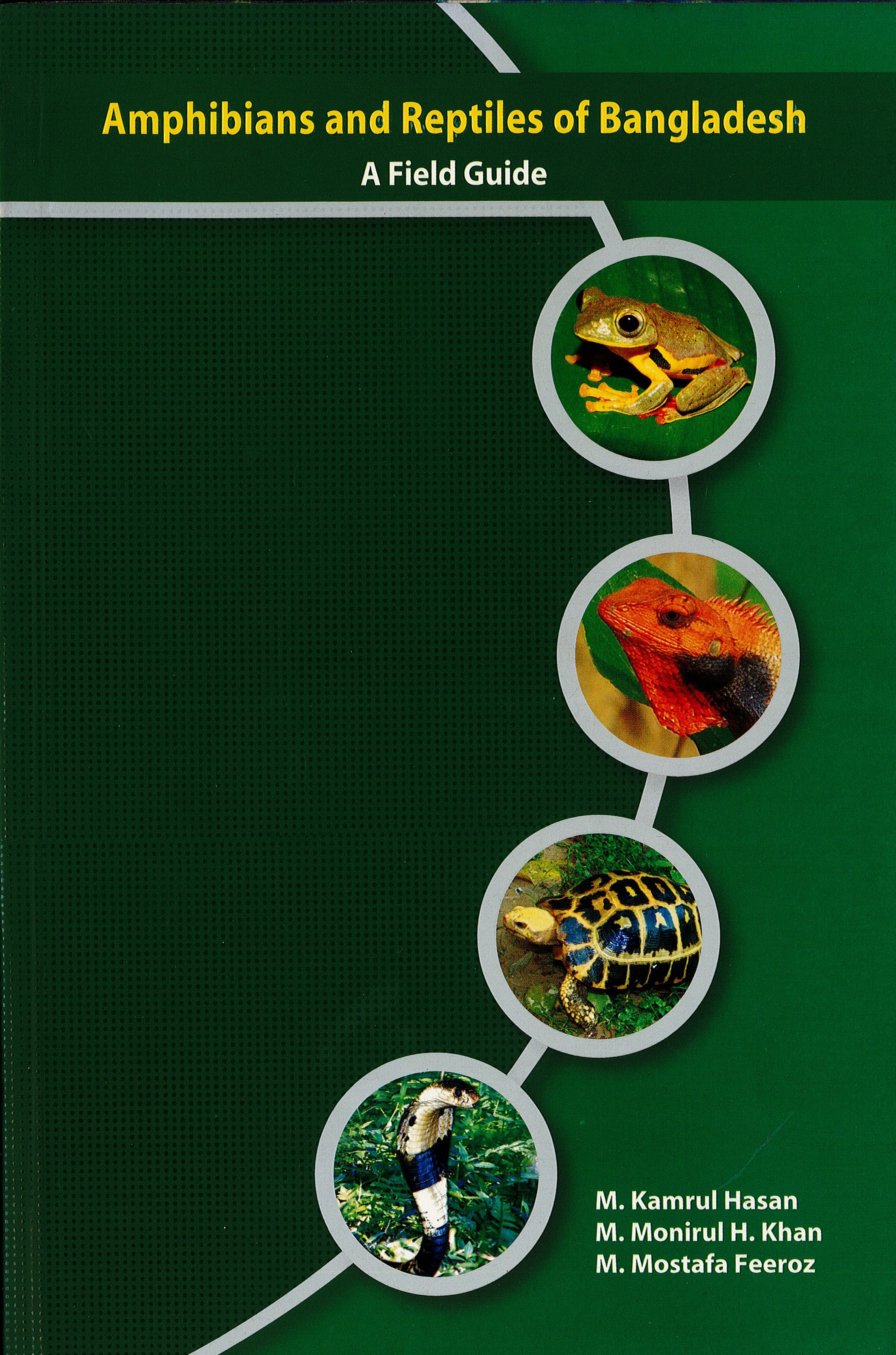 Amphibians and Reptiles of Bangladesh