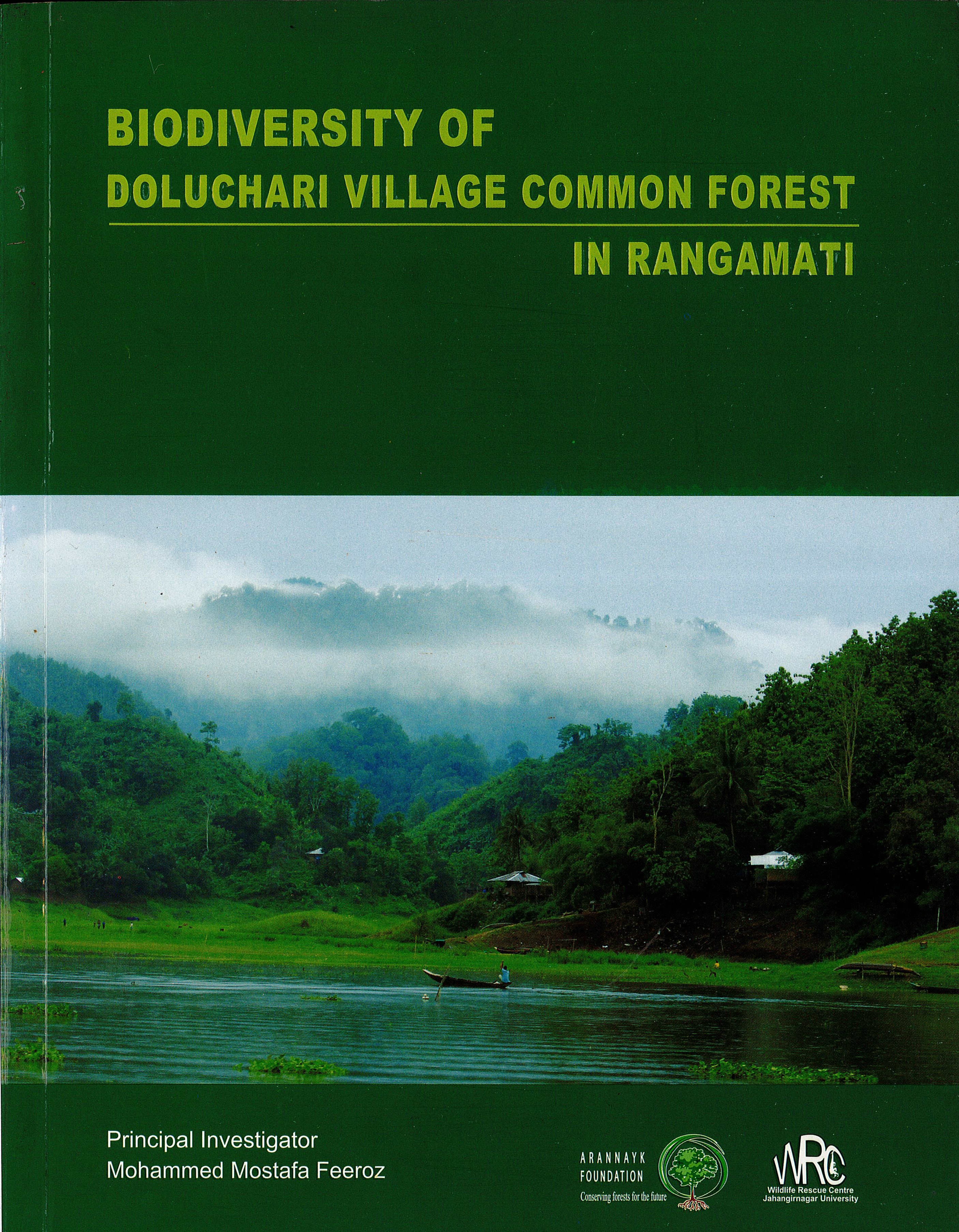 BIODIVERSITY OF DOLUCHARI VILLAGE COMMON FOREST IN RANGAMATI