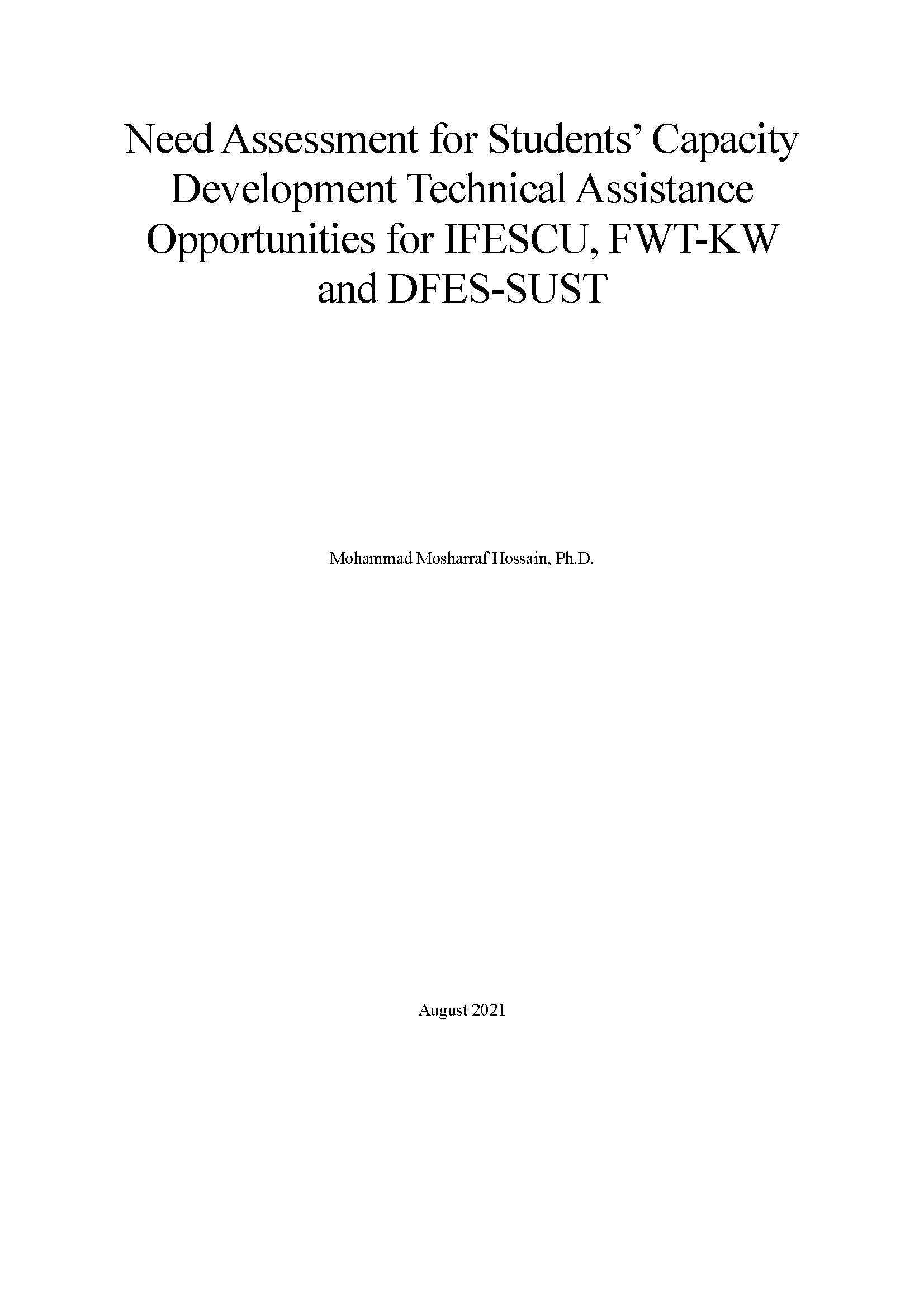 Need Assessment for Students’ Capacity Development Technical Assistance Opportunities for IFESCU, FWT-KW and DFES-SUST