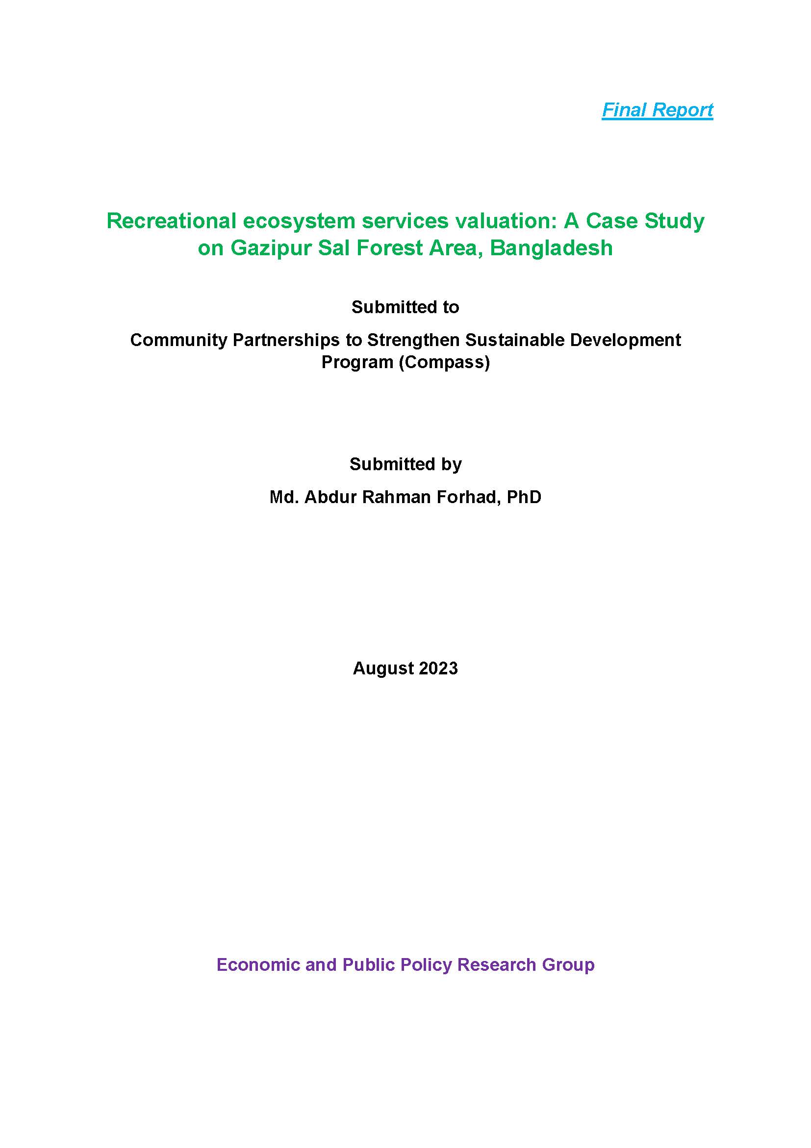 Recreational ecosystem services valuation A Case Study on Gazipur Sal Forest Area, Bangladesh